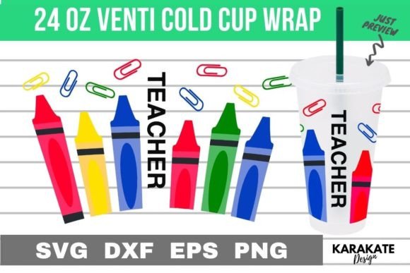Crayon Teacher, 24 Oz Venti Cup Wrap